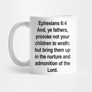 Ephesians 6:4  King James Version (KJV) Bible Verse Typography Mug